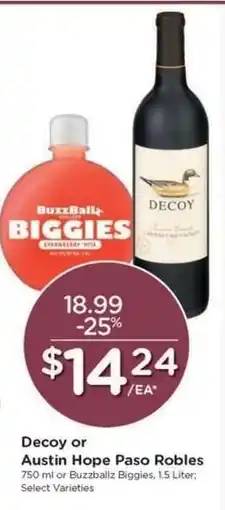 Kroger Decoy or Austin Hope Paso Robles offer