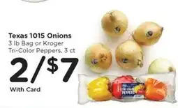 Kroger Texas 1015 Onions or Kroger Tri-Color Peppers offer