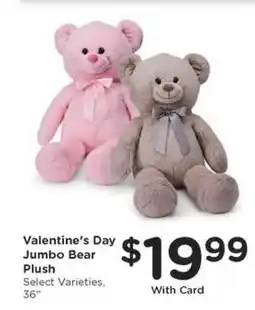 Kroger Valentine's Day Jumbo Bear Plush offer
