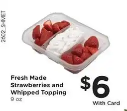 Kroger Fresh Made Strawberries and Whipped Topping offer