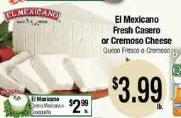 Big Saver Foods El Mexicano Fresh Casero or Cremoso Cheese offer