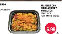 Carnicerias Jimenez FRIJOLES CON CHICHARRON Y NOPALITOS offer