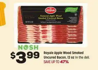 Grocery Outlet Royale Apple Wood Smoked Uncured Bacon, 12 Oz. offer