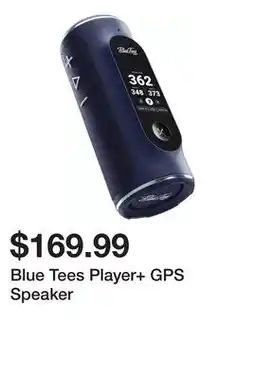 Dick's Sporting Goods Blue Tees Player+ GPS Speaker offer