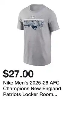 Dick's Sporting Goods Nike Men's 2025-26 AFC Champions New England Patriots Locker Room T-Shirt offer