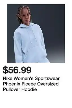 Dick's Sporting Goods Nike Women's Sportswear Phoenix Fleece Oversized Pullover Hoodie offer