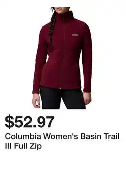 Dick's Sporting Goods Columbia Women's Basin Trail III Full Zip offer