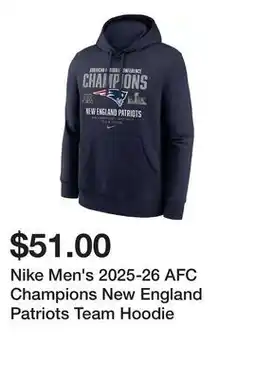 Dick's Sporting Goods Nike Men's 2025-26 AFC Champions New England Patriots Team Hoodie offer