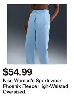 Dick's Sporting Goods Nike Women's Sportswear Phoenix Fleece High-Waisted Oversized Sweatpants offer