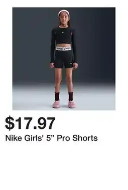 Dick's Sporting Goods Nike Girls' 5 Pro Shorts offer