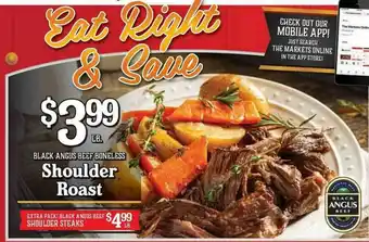 The Markets Black Angus Beef Boneless Shoulder Roast, Shoulder Steaks offer
