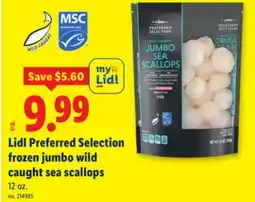 Lidl Lidl Preferred Selection frozen jumbo wild caught sea scallops offer