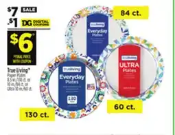 Dollar General True Living TM Paper Plates offer
