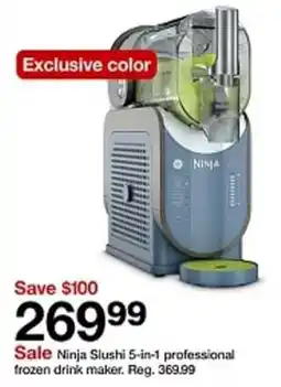 Target Ninja Slushi 5-in-1 professional frozen drink maker offer