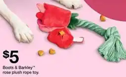Target Boots & Barkley rose plush rope toy offer