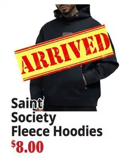 Ocean State Job Lot Saint Society Fleece Hoodies offer