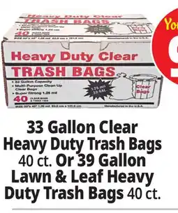 Ocean State Job Lot 33 Gall9n Clear Heavy Duty Trash Bags 40 ct. Or 39 Gallon Lawn & Leaf Heavy Duty Trash Bags 40 ct offer