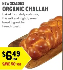 New Seasons Market Organic challah offer