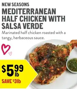 New Seasons Market Mediterranean half chicken with salsa verde offer