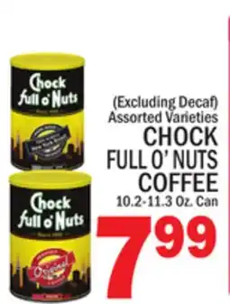 C Town CHOCK FULL O'NUTS COFFEE offer