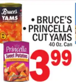 C Town BRUCE'S PRINCELLA CUT YAMS offer