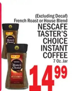 C Town NESCAFE TASTER'S CHOICE INSTANT COFFEE offer