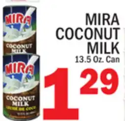 C Town MIRA COCONUT MILK offer