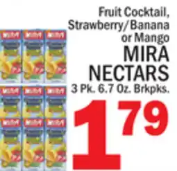 C Town MIRA NECTARS offer