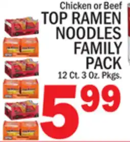C Town TOP RAMEN NOODLES FAMILY PACK offer