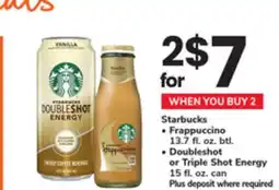 ACME Starbucks Frappuccino 13.7 fl. oz. btl., Doubleshot or Triple Shot Energy 15 fl. oz. can offer