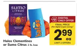 ACME Halos Clementines or Sumo Citrus offer