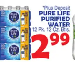 Bravo Supermarkets PURE LIFE PURIFIED WATER offer