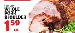 Bravo Supermarkets WHOLE PORK SHOULDER offer