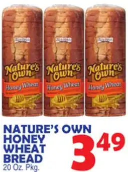 Bravo Supermarkets NATURE'S OWN HONEY WHEAT BREAD offer