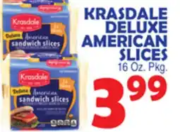 Bravo Supermarkets KRASDALE DELUXE AMERICAN SLICES offer