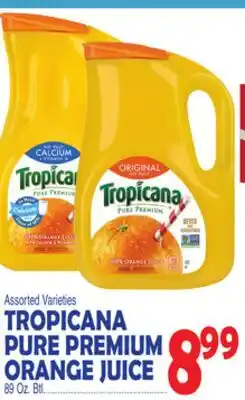 Bravo Supermarkets TROPICANA PURE PREMIUM ORANGE JUICE offer