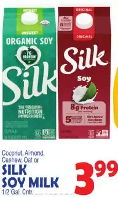 Bravo Supermarkets SILK SOY MILK offer
