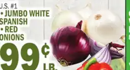 Bravo Supermarkets •JUMBO WHITE SPANISH •RED ONIONS offer