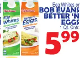 Bravo Supermarkets BOB EVANS BETTER'N EGGS offer