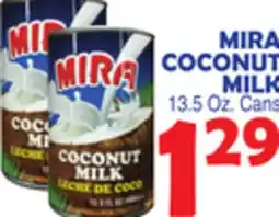 Bravo Supermarkets MIRA COCONUT MILK offer