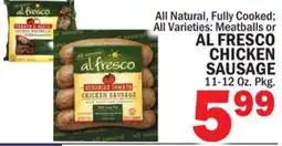Bravo Supermarkets AL FRESCO CHICKEN SAUSAGE 11-12 Oz. Pkg offer