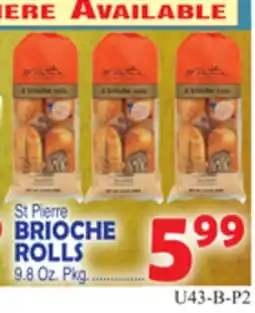 Bravo Supermarkets ST PIERRE BRIOCHE ROLLS offer