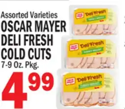 Bravo Supermarkets OSCAR MAYER DELI FRESH COLD CUTS 7-9 Oz. Pkg offer