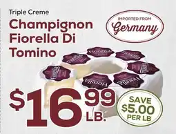 DeCicco & Sons Triple Creme Champignon Fiorella Di Tomino offer