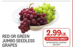 Kings Food Markets RED OR GREEN JUMBO SEEDLESS GRAPES offer