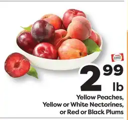 Weis Markets Yellow Peaches, Yellow or White Nectorines, or Red or Black Plums offer