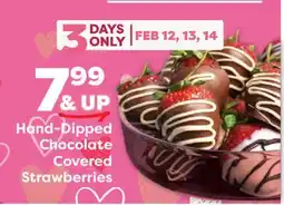 Weis Markets Hand-Dipped Chocolate Covered Strawberries offer