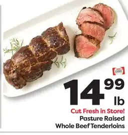 Weis Markets Pasture Raised Whole Beef Tenderloins offer