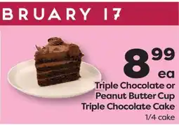 Weis Markets Triple Chocolate or Peanut Butter Cup Triple Chocolate Cake offer