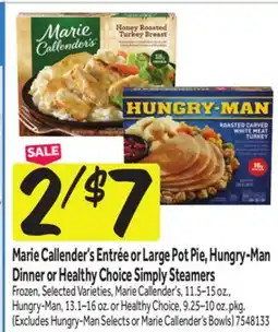 Stop&Shop Marie Callender's Entrée or Large Pot Pie, Hungry-Man Dinner or Healthy Choice Simply Steamers offer